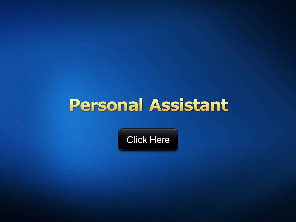 Personal Assistant